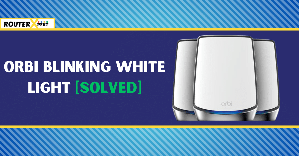 Orbi Blinking White Light