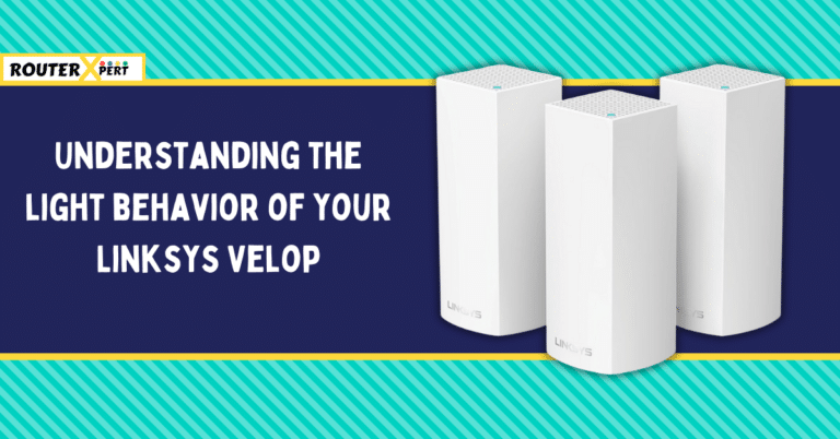 Understanding the light behavior of your Linksys Velop