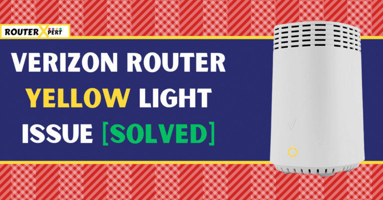 Verizon Router Yellow Light