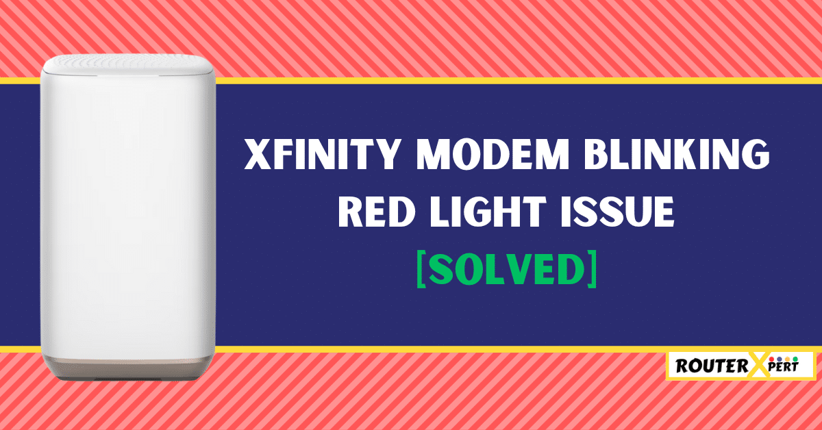 Xfinity Modem Red Light